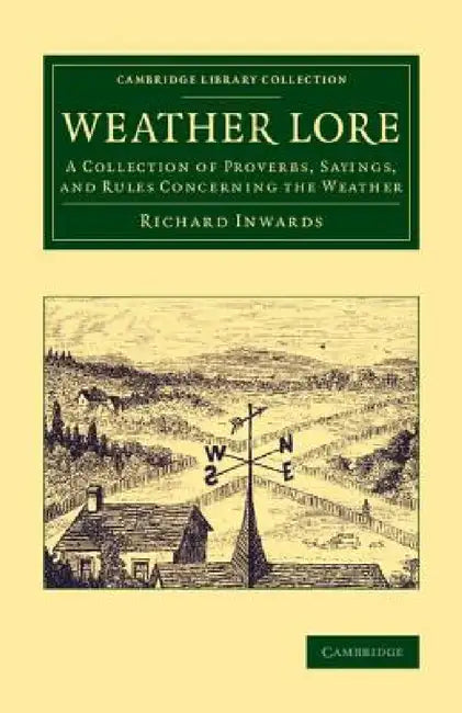 Weather Lore by Richard Inwards