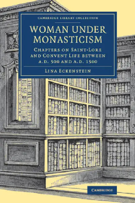 Woman under Monasticism by Lina Eckenstein
