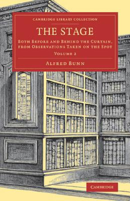 The Stage by Alfred Bunn