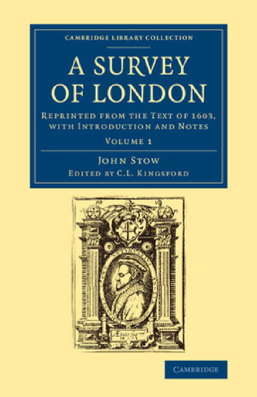 A Survey of London by John Stow, C. L. Kingsford