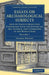 Essays on Archaeological Subjects by Thomas Wright