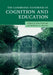 The Cambridge Handbook of Cognition and Education by John Dunlosky