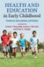 Health and Education in Early Childhood by Arthur Reynolds, Arthur Rolnick, Judy Temple