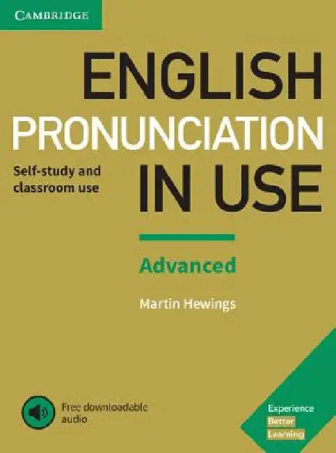 English Pronunciation in Use Advanced Book with Answers and Downloadable Audio by Martin Hewings