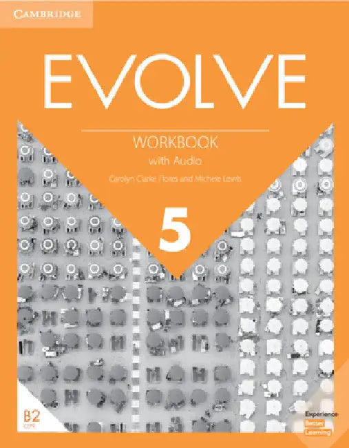 Evolve Level 5 Workbook with Audio by Carolyn Clarke Flores