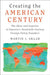Creating the American Century by Sklar