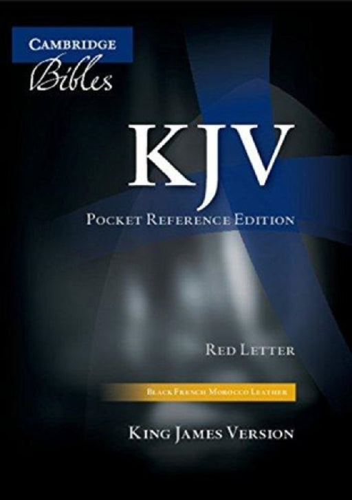 KJV Pocket Reference Bible, Black French Morocco Leather, Red-letter Text, KJ243:XR by Cambridge University Press (COR)