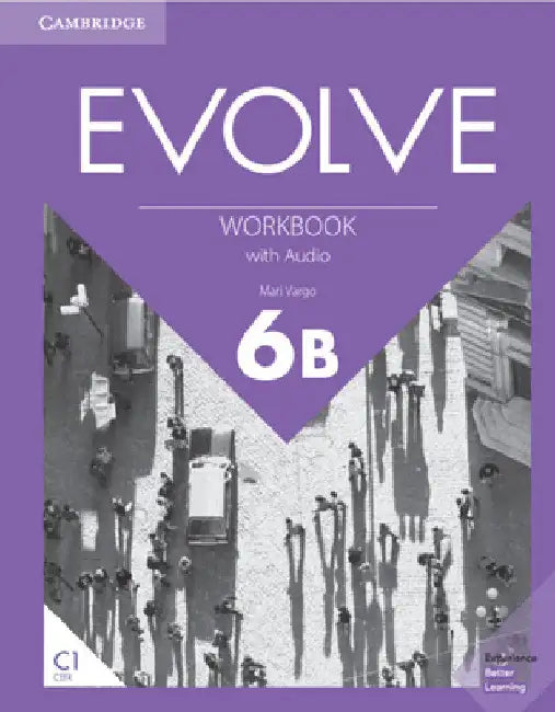 Evolve Level 6b Workbook with Audio by Mari Vargo