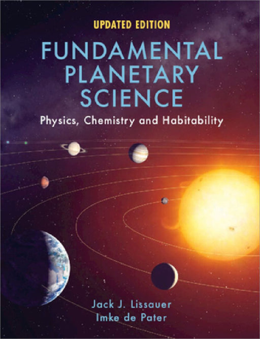 Fundamental Planetary Science by Jack J. Lissauer