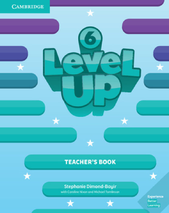 Level Up Level 6 Teacher's Book by Stephanie Dimond-Bayir, Caroline Nixon, Michael Tomlinson