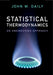 Statistical Thermodynamics: An Engineering Approach by John W. Daily