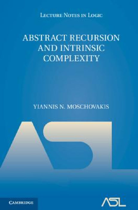 Abstract Recursion and Intrinsic Complexity by Yiannis N. Moschovakis