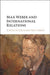 Max Weber and International Relations by Richard Ned LeBow