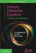 Ordinary Differential Equations: Principles and Applications by A. K. Nandakumaran