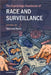 The Cambridge Handbook of Race and Surveillance by Michael Kwet
