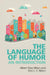 The Language of Humor: An Introduction by Don L. F. Nilsen, Alleen Pace Nilsen