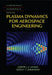 Plasma Dynamics for Aerospace Engineering by Joseph J. S. Shang, Sergey T. Surzhikov