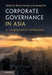 Corporate Governance in Asia by Bruce Aronson
