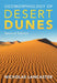 Geomorphology of Desert Dunes by Nicholas Lancaster