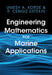 Engineering Mathematics for Marine Applications by Umesh A. Korde