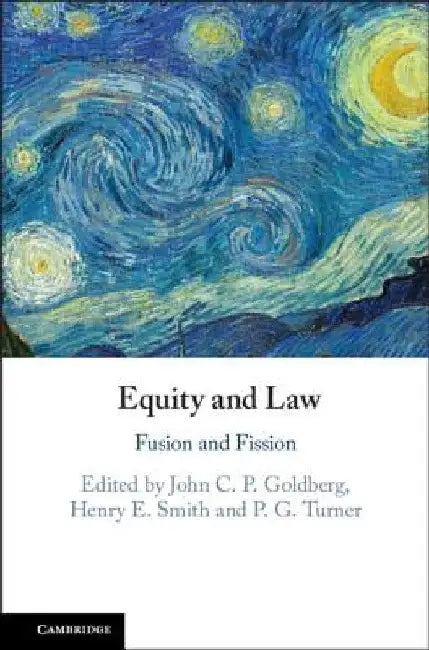 Equity and Law by John C. P. Goldberg