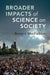 Broader Impacts of Science on Society by Bruce J. Macfadden