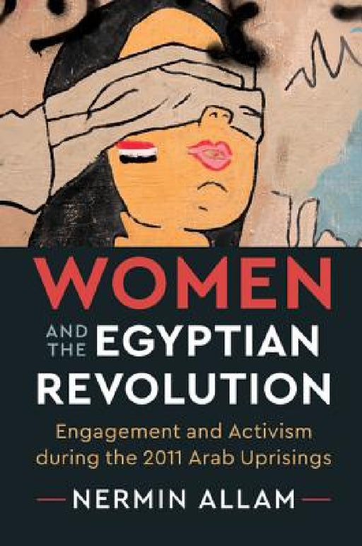 Women and the Egyptian Revolution by Nermin Allam