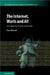 The Internet, Warts and All by Paul Bernal
