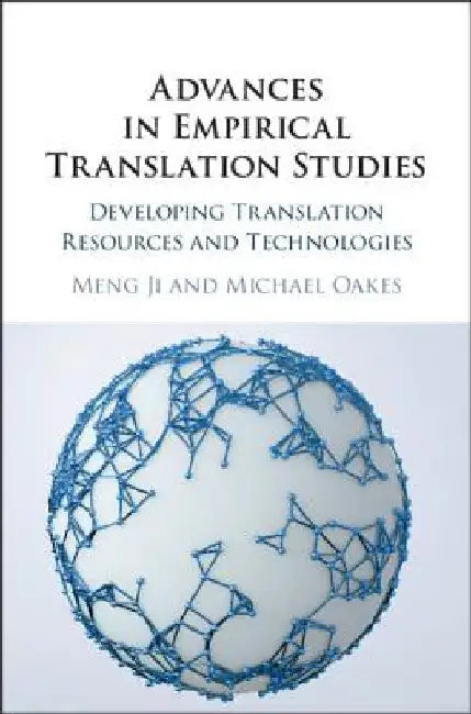 Advances in Empirical Translation Studies by Meng Ji