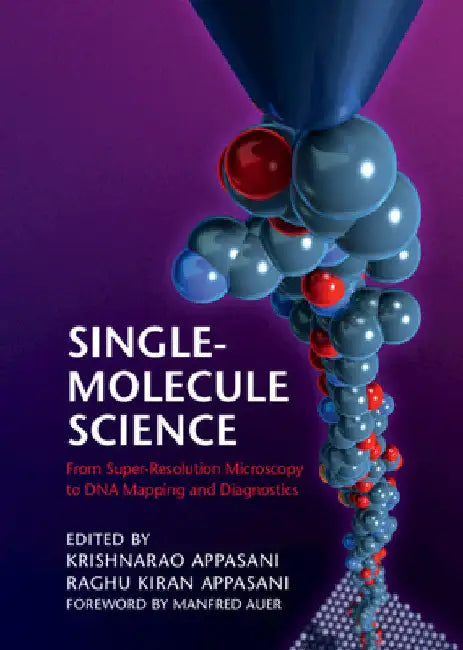 Single-Molecule Science by Krishnarao Appasani