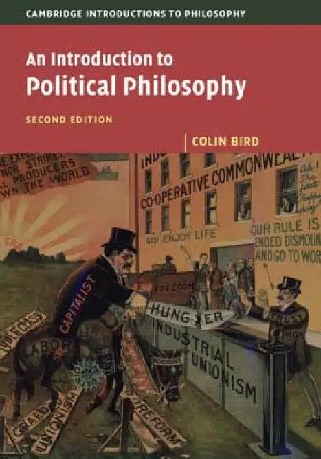 An Introduction to Political Philosophy by Colin Bird