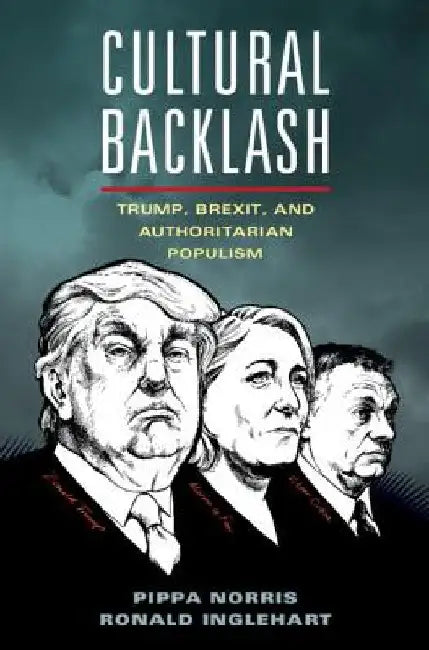 Cultural Backlash by Pippa Norris