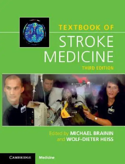 Textbook of Stroke Medicine by Michael Brainin, Wolf-Dieter Heiss