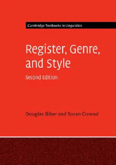 Register, Genre, and Style by Douglas Biber
