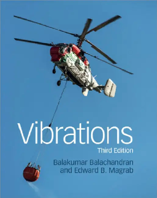 Vibrations by Balakumar Balachandran