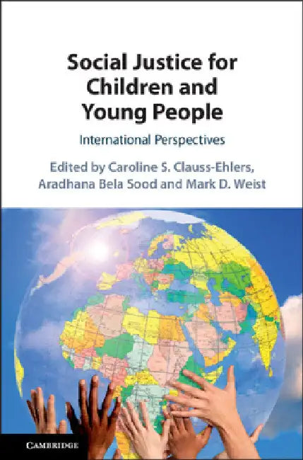 Social Justice for Children and Young People by Caroline S. Clauss-Ehlers