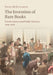 The Invention of Rare Books by David McKitterick