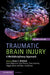 Traumatic Brain Injury: A Multidisciplinary Approach by Peter C. Whitfield