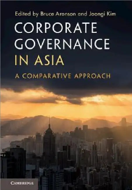 Corporate Governance in Asia by Bruce Aronson