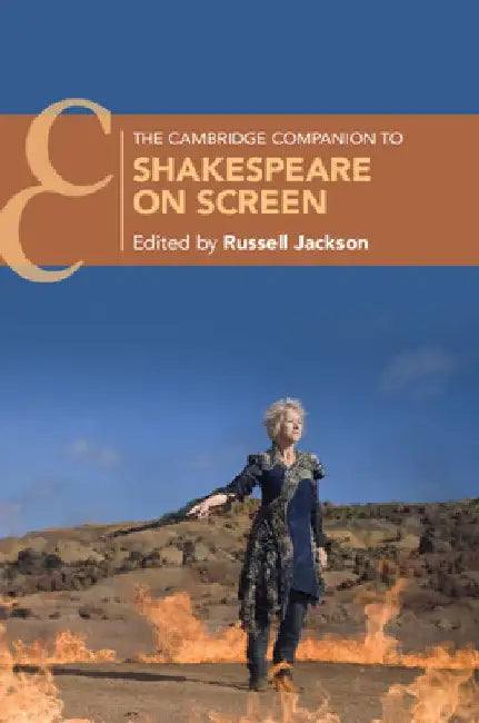 The Cambridge Companion to Shakespeare on Screen by Russell Jackson