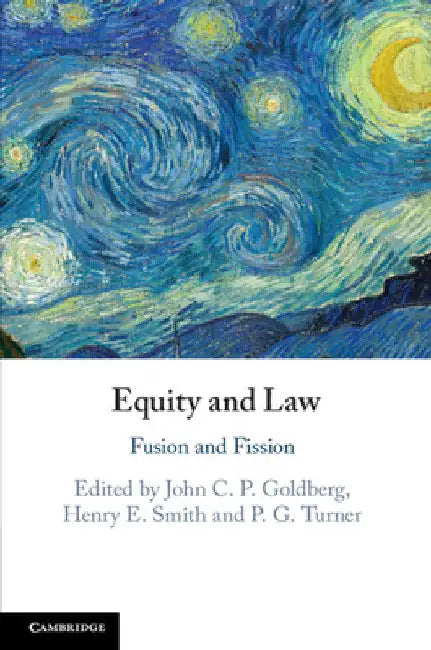 Equity and Law by John C. P. Goldberg