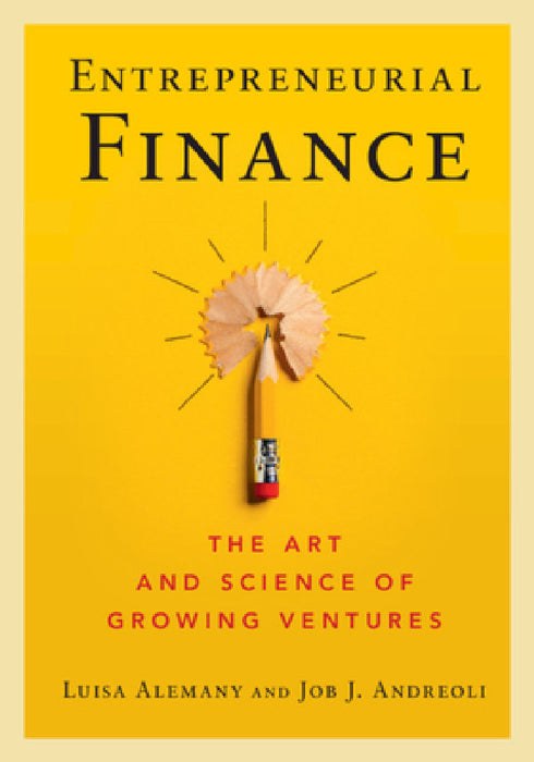 Entrepreneurial Finance by Luisa Alemany, Job Andreoli