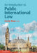 An Introduction to Public International Law by Cecily Rose