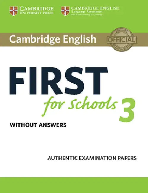 Cambridge English First for Schools 3 Student's Book Without Answers