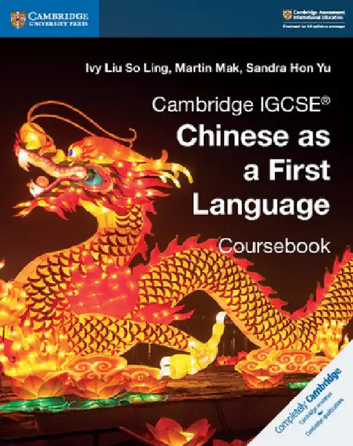 Cambridge Igcse(r) Chinese as a First Language Coursebook by Ivy Liu So Ling