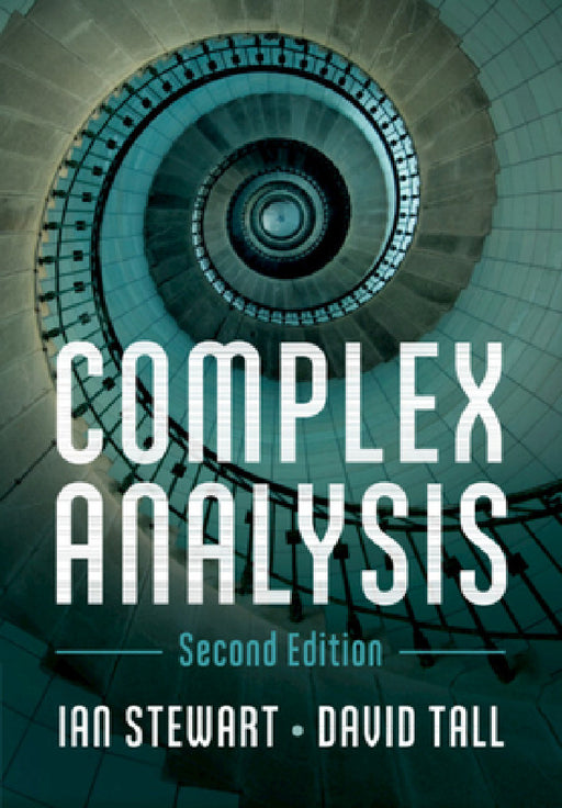 Complex Analysis by Ian Stewart, David Tall