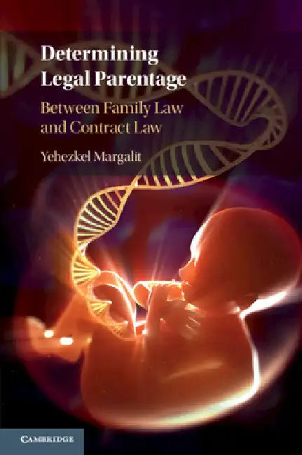 Determining Legal Parentage by Yehezkel Margalit