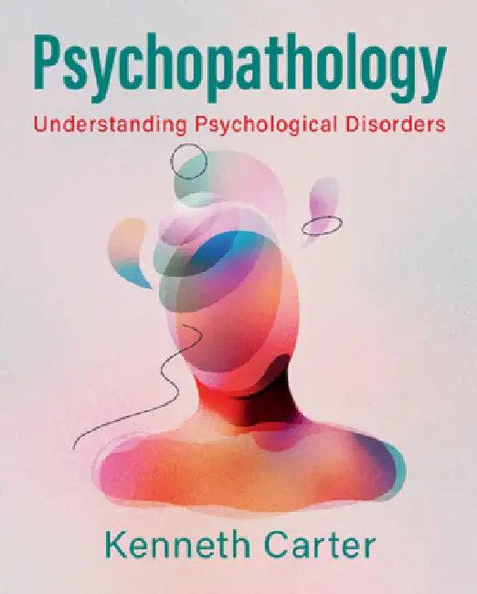 Psychopathology by Kenneth Carter
