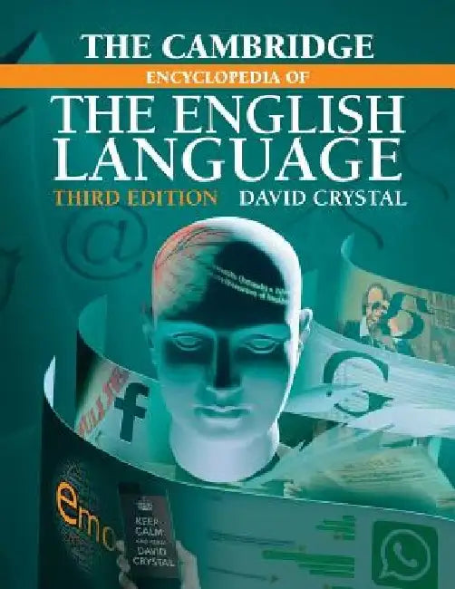 The Cambridge Encyclopedia of the English Language by David Crystal