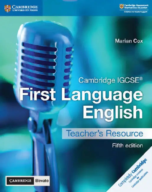 Cambridge Igcse(r) First Language English Teacher's Resource with Cambridge Elevate by Marian Cox